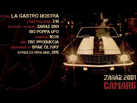 05. Zaraz 2001 - La Gastro Nostra feat. Big Poppa Ufo