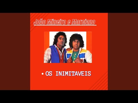 Sonho Da Minha Vida - João Mineiro e Marciano