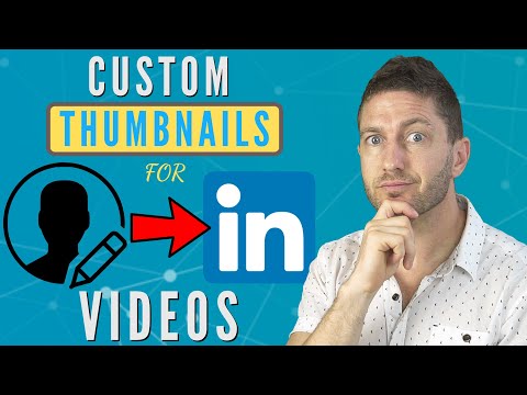 LinkedIn Video Custom Thumbnail (NEW METHOD!) + ... - YouTube