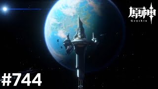 [原神]#744 星と深淵を目指せごっこ 本日の主役は「冒険者競技大会&「外の世界」からの来訪者!」