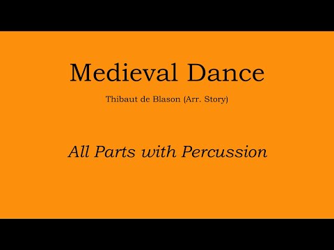 Medieval Dance - Thibaut de Blason (arr. Story) Play Along Track