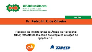 Reações de Transferência de Átomo de Hidrogênio (HAT) | Dr. Pedro H. R. de Oliveira