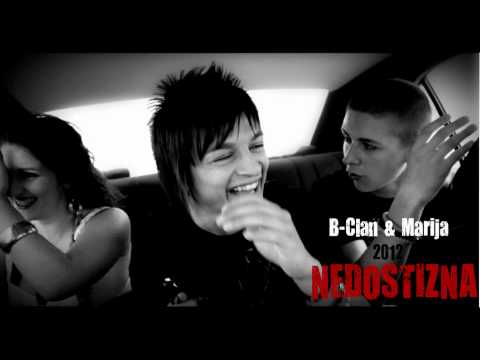 B-Clan & Marija - Nedostizna