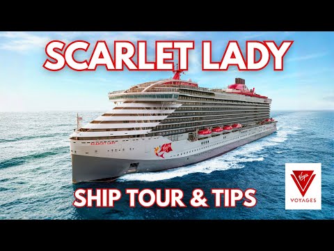 Virgin Voyages Scarlet Lady Ship Tour & Tips (2025)