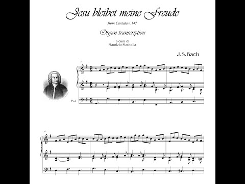 J.S. Bach: Jesu bleibet meine Freude (from BWV 147) - Organ transcription