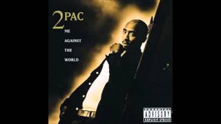 2Pac - Lord Knows [Me Against The World]