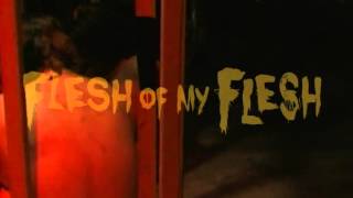 Flesh of my Flesh teaser - Prayer
