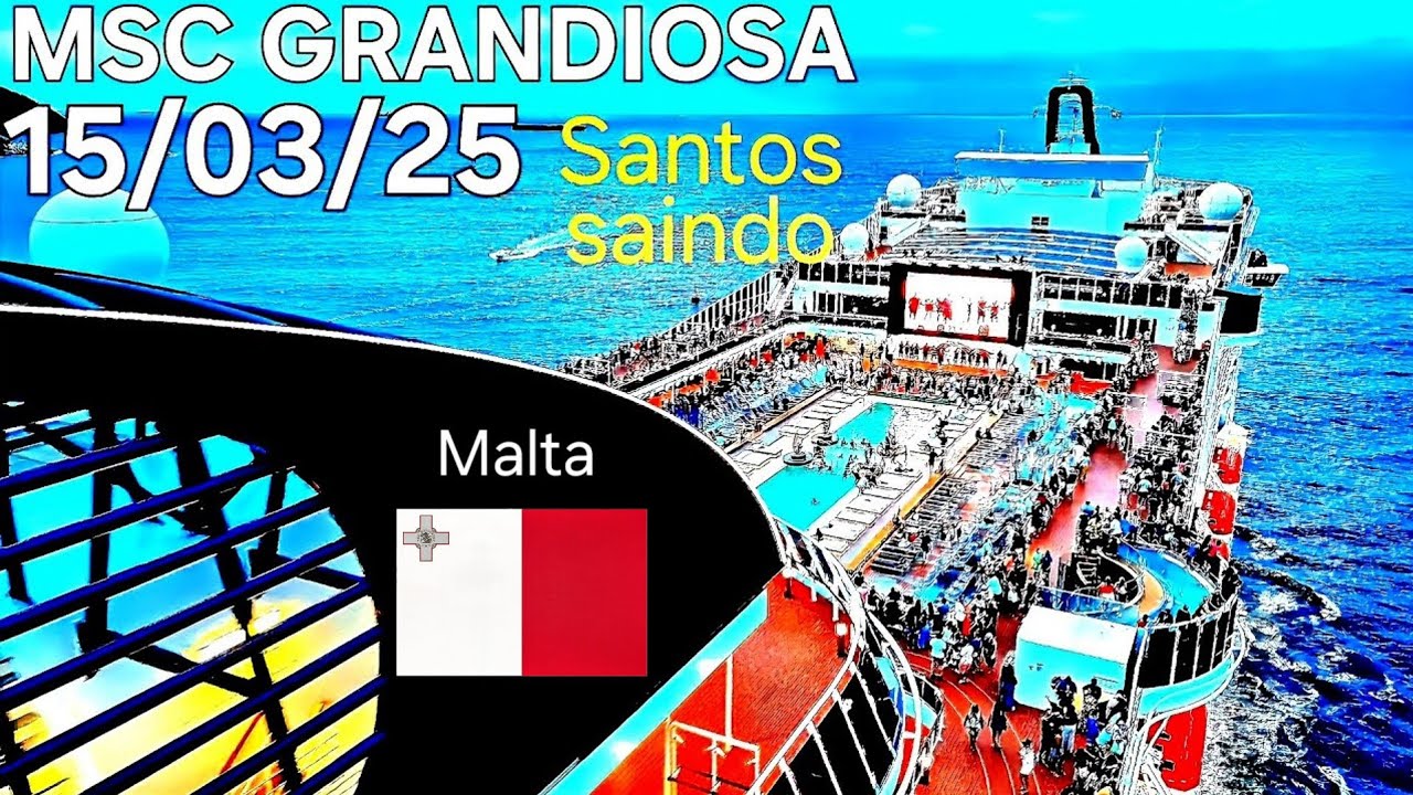 MSC GRANDIOSA cruise ship Santos15/03/25 @naviodecruzeironews leaving #mscgrandiosa