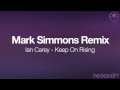 Ian Carey - Keep On Rising (Mark Simmons Remix ...