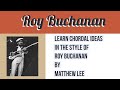 In the Style of Roy Buchanan (Chordal Ideas) by Matthew Lee