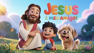 Meu Melhor Amigo É Jesus! | Música Divertida Cristã Infantil