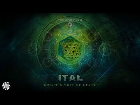 Ital - Great Spirit Of Light