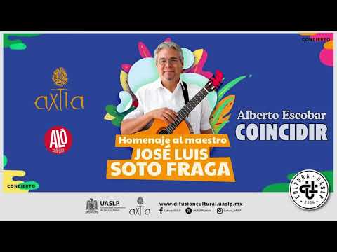 «Coincidir» • COVER de Alberto Escobar • Grupo Axtla UASLP Ft. @Tamuinito y @laardillasonera
