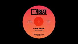 Clean Bandit - Dust Clears