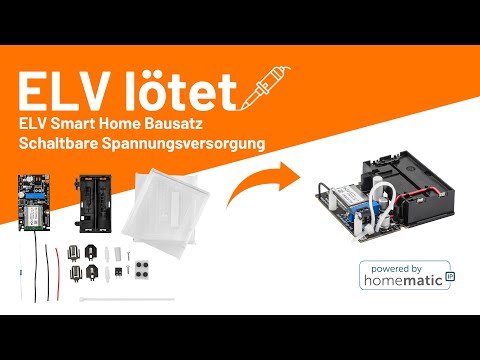 Switchable power supply ELV-SH-SPS25 - ELV solders!