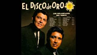 Los Relampagos del Norte - Hay Ojitos