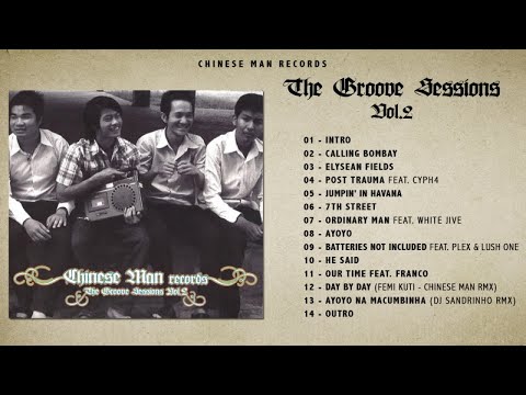 Chinese Man - The Groove Sessions vol.2 (Full Album)