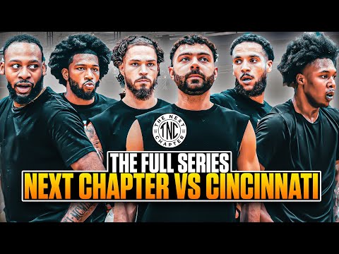 The Next Chapter VS Cincinnati | Full Season