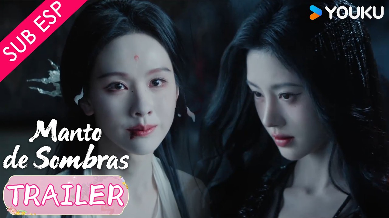 【Trailer EP27-28】¿Traicionarías a tu hermana? 🤯| Manto de Sombras | YOUKU