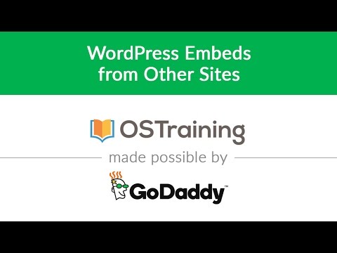 WordPress Beginner Tutorial 17 WordPress Embeds from Other Sites