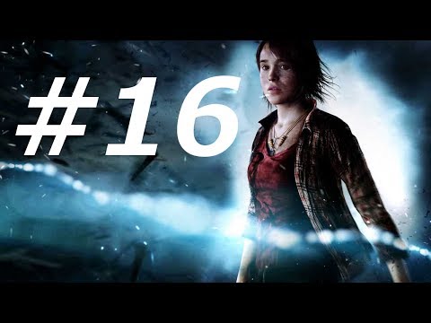 Beyond Two Souls Gameplay Walkthrough Part 16