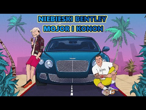 KONON feat. Major - NIEBIESKI BENTLEY (Kizo feat. Taco Hemingway)