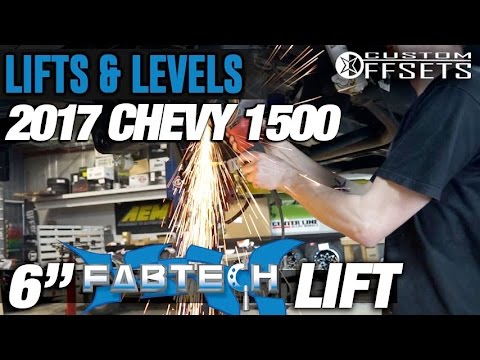 Lifts & Levels: 2017 Chevy Silverado 1500 6\" Fabtech Lift