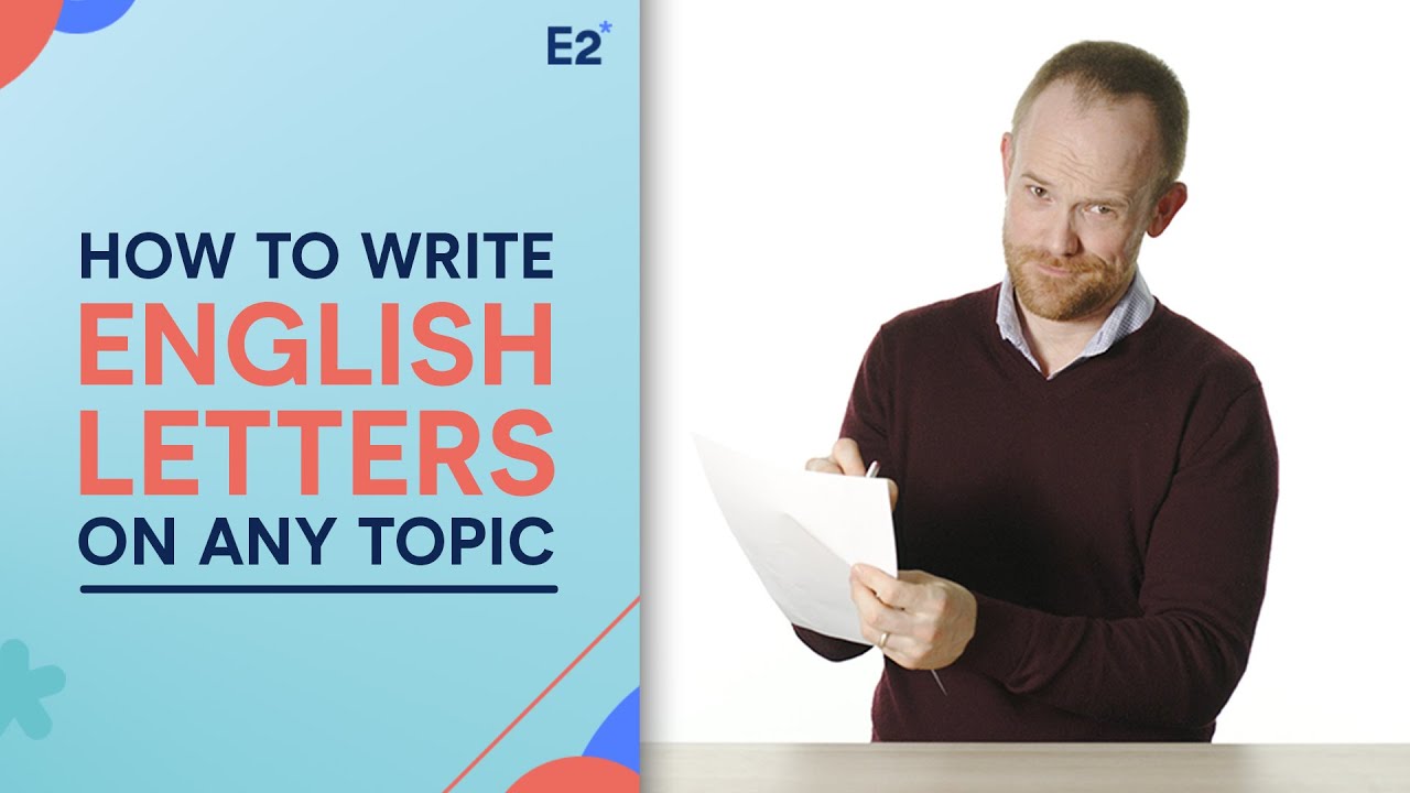 English Writing: How to Write a LETTER on Any Topic