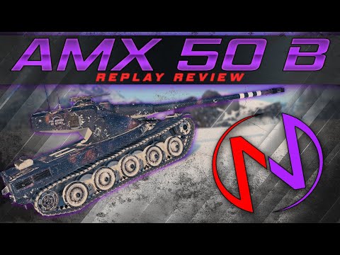 Amx 50b 8k dmg replay review