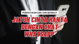 Download lagu 5 Ciri-ciri Wanita Jatuh Cinta Lewat Chat WhatsApp. mp3
