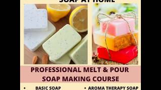 Online Soap Making Course - Best Soap Making Academy