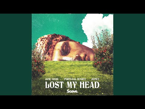 Lost My Head