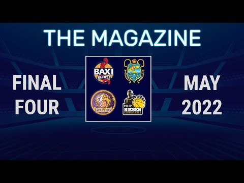 Final Four Magazine Show | Basketball Champions League 2021-22