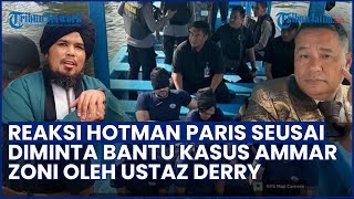 Respons Hotman Paris Buka Suara Seusai Diminta Bantu Kasus Ammar Zoni oleh Ustaz Derry Sulaiman