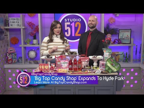 'Big Top Candy Shop' Expands To Hyde Park