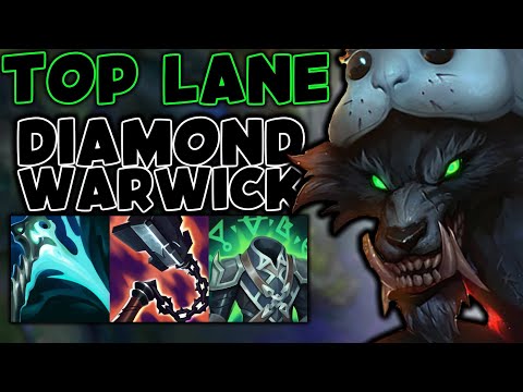Diamond Warwick Main IN DEPTH TOP CARRY - League of Legends Warwick Guide Season 11