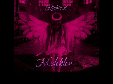 RichieZ Ft. BerKarizma & Lil Begy-Melekler