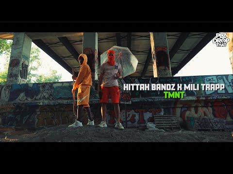 HITTAH BANDZ X MILI TRAPP - TMNT (OFFICIAL MUSIC VIDEO)