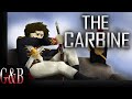 OUTDATED G B The Carbine Conundrum