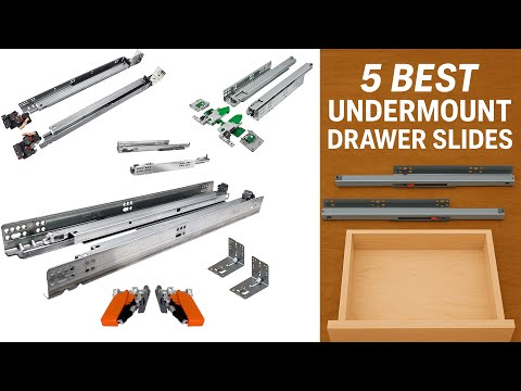 The 5 Best Undermount Drawer Slides for 2025