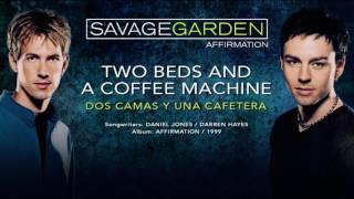 SAVAGE GARDEN — &quot;Two beds and a coffee machine&quot; (Subtítulos Español - Inglés)