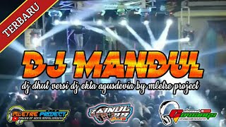 Download lagu DJ MANDUL(Rhoma irama) full bass 2022 by Mletre project mp3