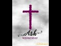 Ash Wednesday Whatsapp Status