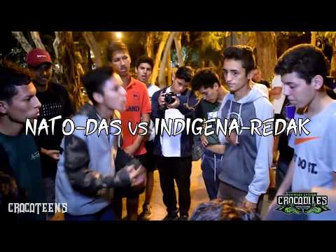 NATO x DAS vs INDIGENA x REDAK: Final - CROCODILES Ft CROCOTEENS Audicion "Loma Amarilla"