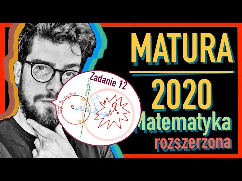 Matura 2020 | Matematyka ROZSZERZONA | CKE czerwiec | zad. 12