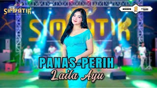 Download lagu PANAS PERIH - LAILA AYU KDI [SIMPATIK MUSIC  VIDEO] | MIMPI, LUKA SEKERAT RASA mp3