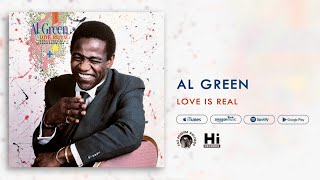Al Green - Love Is Real (Official Audio)
