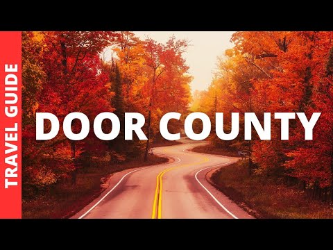 Door County Wisconsin Travel Guide: 17 BEST Things To Do In Door County WI
