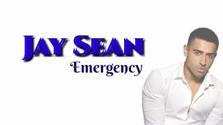 Jay Sean - Emergency [lyric video] by INFINITE FUN