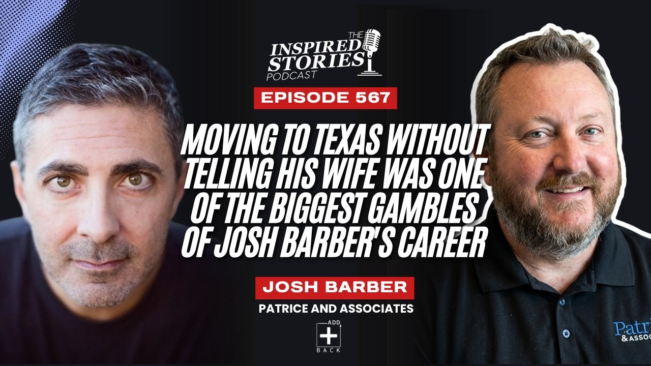 Moving to Texas Without Telling His Wife Was One of the Biggest Gambles of Josh Barber's Career